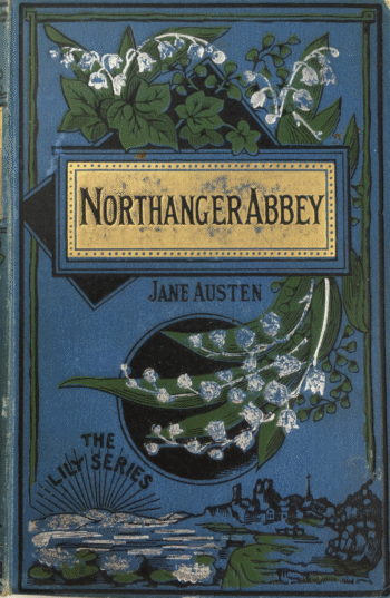 Northanger Abbey by Jane Austen